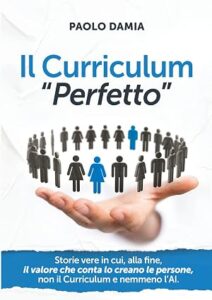 il curriculum perfetto paolo damia